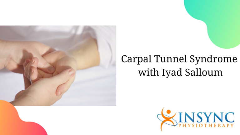 Carpal Tunnel Syndrome with Iyad Salloum
