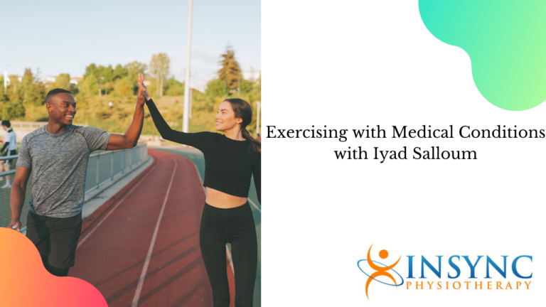 Exercising with Medical Conditions with Iyad Salloum