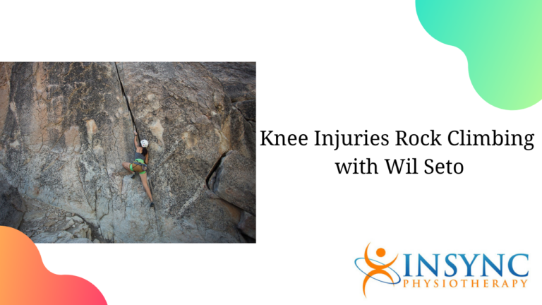 Knee Injuries Rock Climbing wi Wil Seto