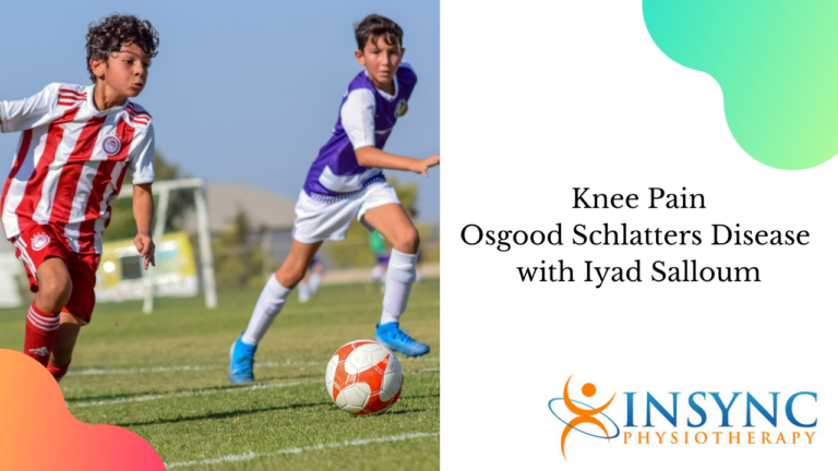 Knee Pain – Osgood Schlatters Disease with Iyad Salloum