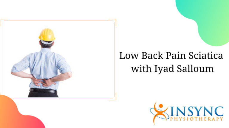 Low Back Pain Sciatica with Iyad Salloum