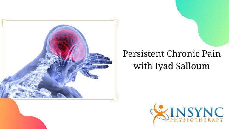 Persistent Chronic Pain with Iyad Salloum