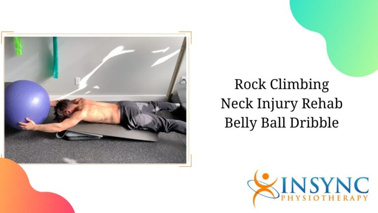 Rock Climbing Neck Injury Rehab Belly Ball Dribble
