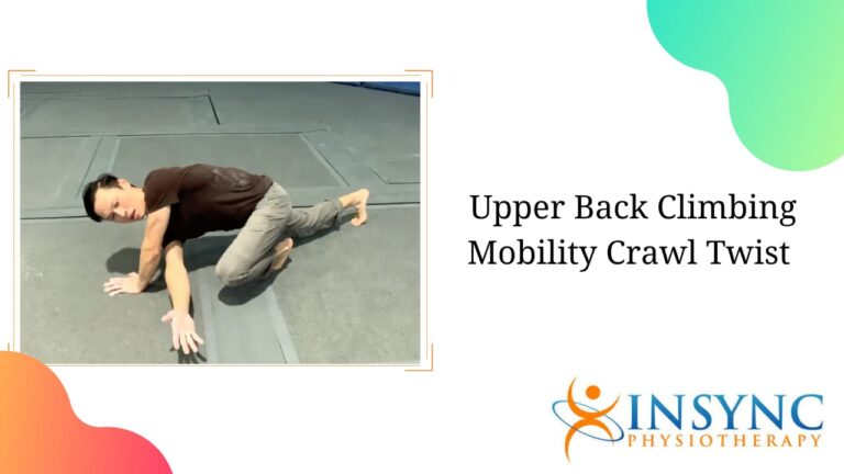 Upper Back Climbing Mobility Crawl Twist