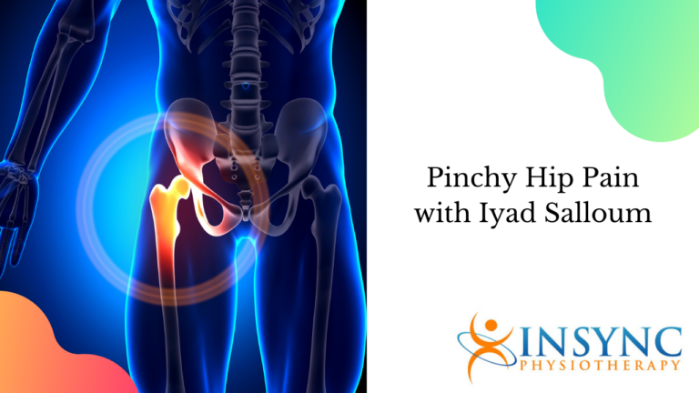 Hip Pain – Pinchy Hips with Iyad Salloum